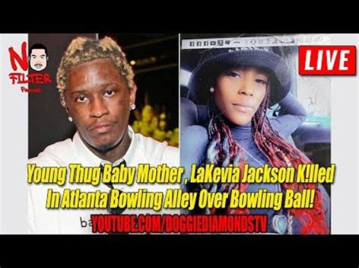 
LaKevia Jackson, Young Thug Baby Momma Shot & Killed Over a Bowling Bowl 
